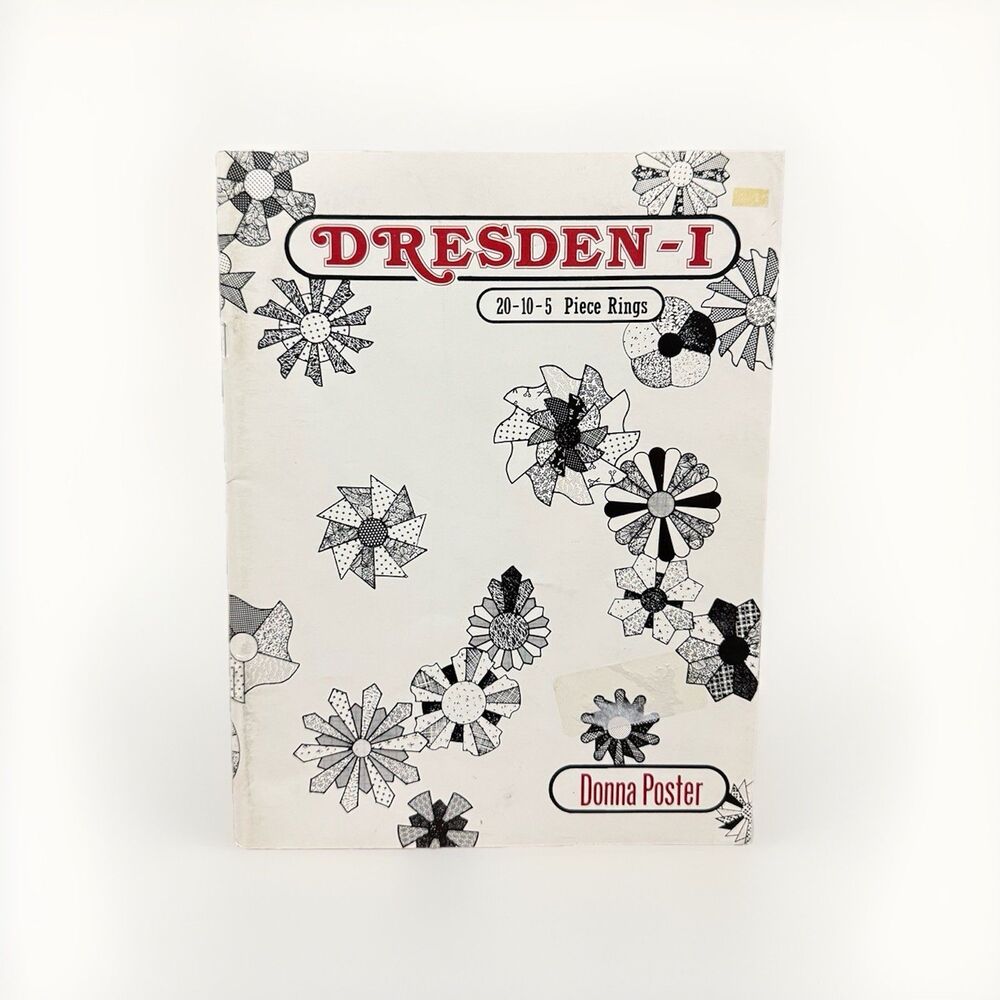 Dresden-1 Donna Poster Quilt Pattern Book Vintage 1989 20 10 5 Piece Rings